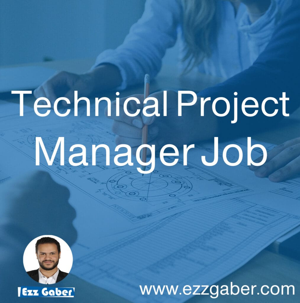 مطلوب مدير مشاريع تقنية | عز جابر | ezz gaber | Technical Project Manager